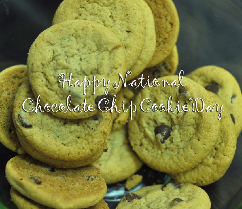 National Chocolate Chip Cookie Day